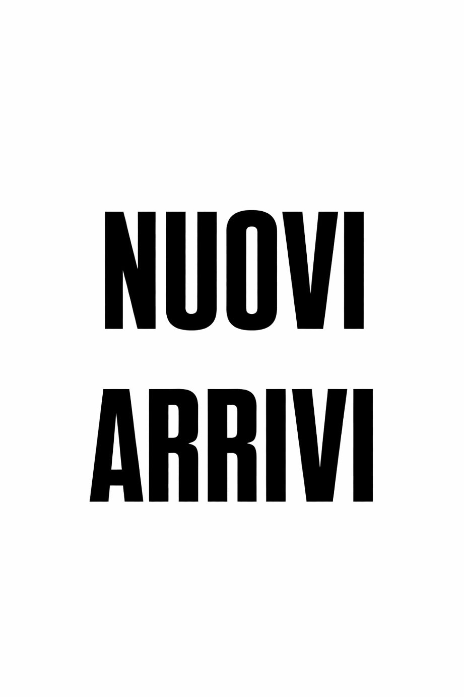 NUOVI ARRIVI
